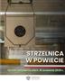 Strzelnica w powiecie 2025